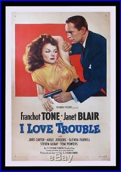 I LOVE TROUBLE CineMasterpieces VINTAGE ORIGINAL MOVIE POSTER 1948 FILM NOIR