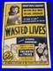 Vintage_1957_Exploitation_One_Sheet_Theatre_Movie_Poster_WASTED_LIVES_01_fsp