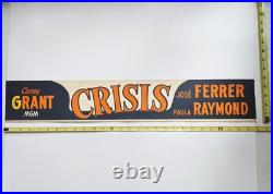 Vintage Door Top Movie Banner #7 1950 Crisis Cary Grant Mgm Film Poster Promo